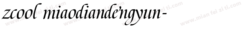 zcool miaodiandengyun字体转换